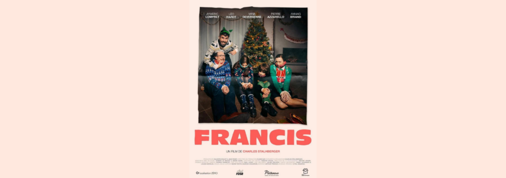 “FRANCIS”, UN COURT-MÉTRAGE AVEC AYMERIC LOMPRET ET LÉO HARDT
